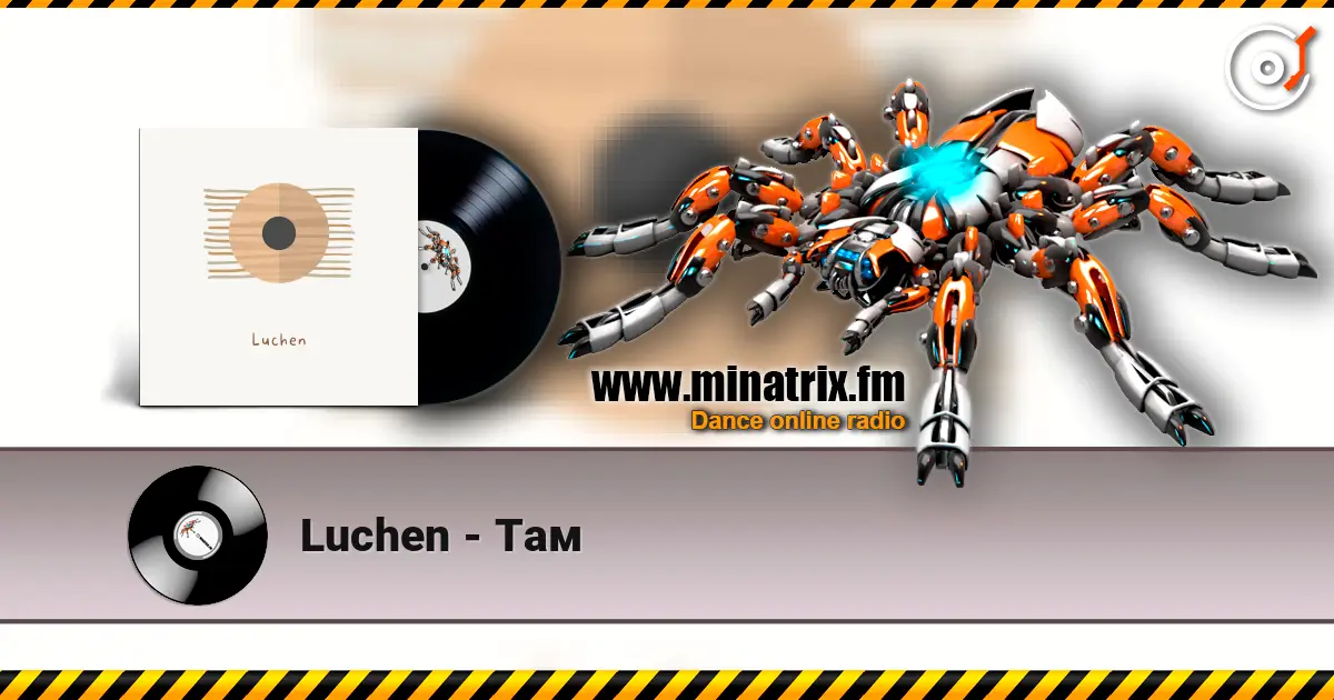 Luchen - Там listen online in high quality | Minatrix.FM