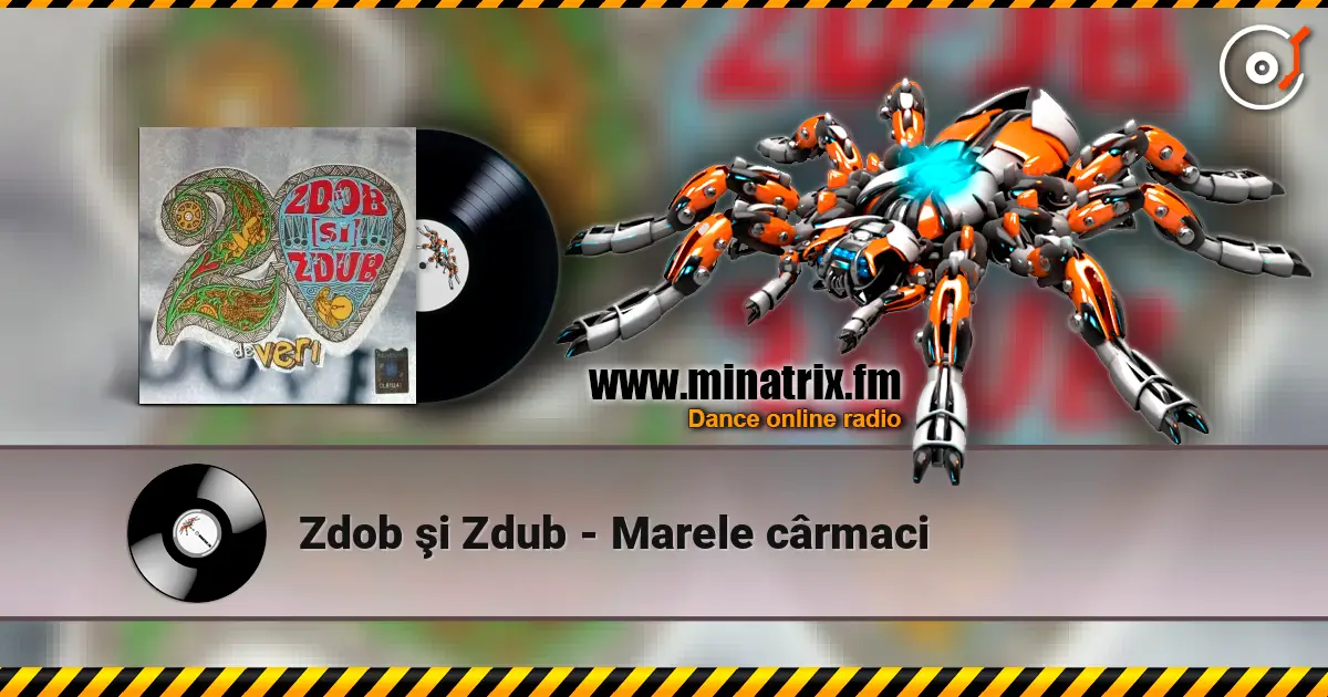 Zdob şi Zdub - Marele cârmaci listen online in high quality | Minatrix.FM