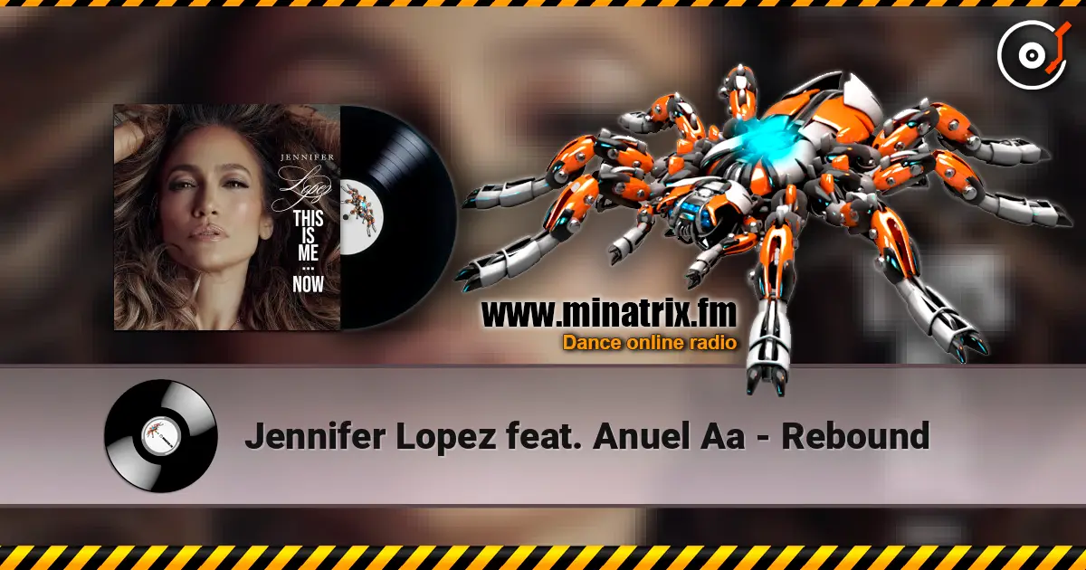Jennifer Lopez feat. Anuel Aa - Rebound listen online in high quality | Minatrix.FM