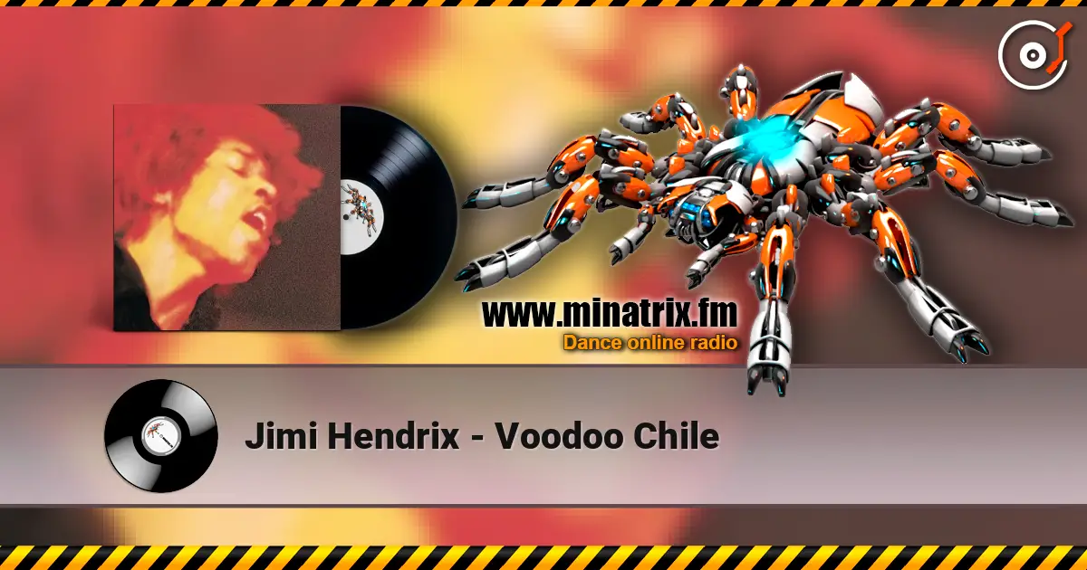 Jimi Hendrix - Voodoo Chile listen online in high quality | Minatrix.FM
