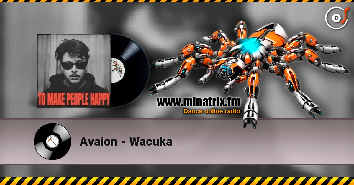 Avaion - Wacuka listen online in high quality | Minatrix.FM