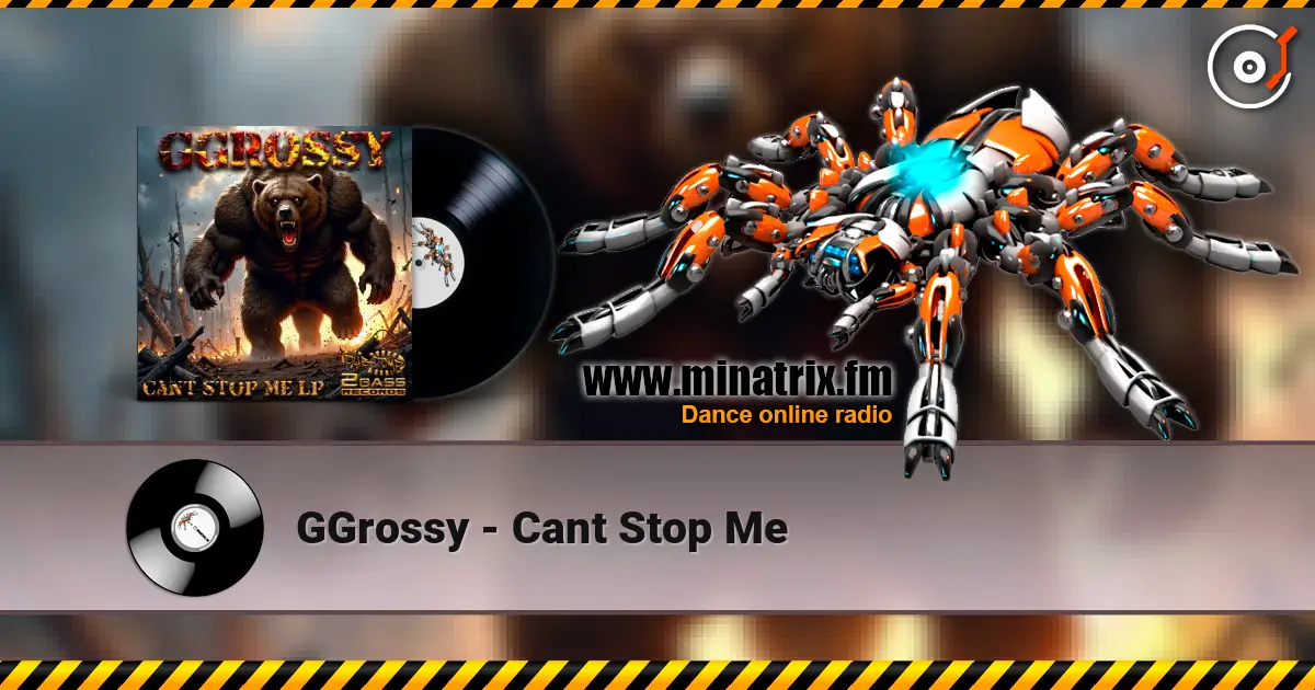 GGrossy - Cant Stop Me listen online in high quality | Minatrix.FM