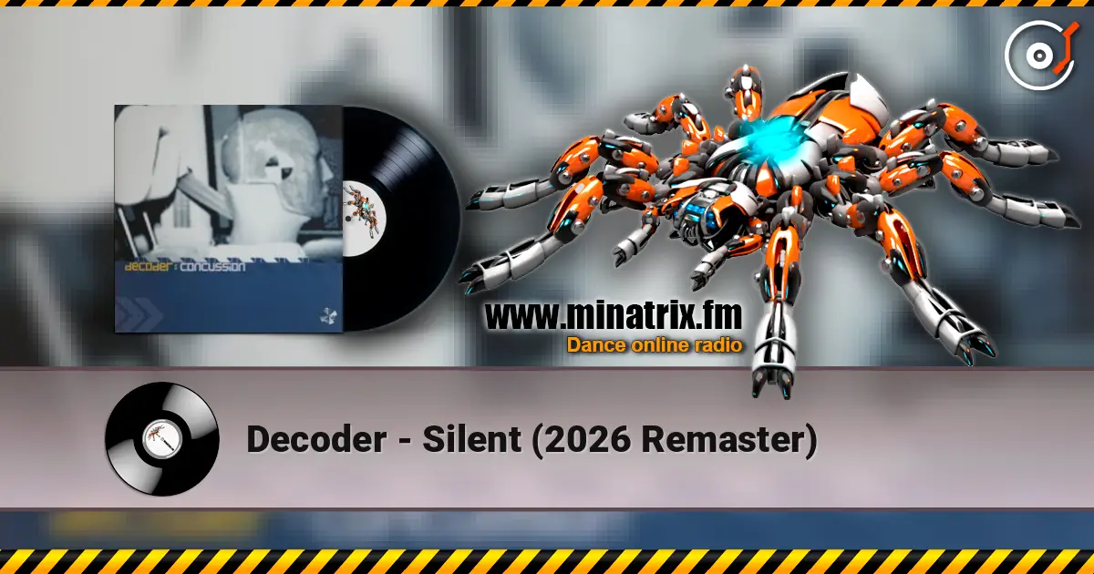 Decoder - Silent (2026 Remaster) listen online in high quality | Minatrix.FM
