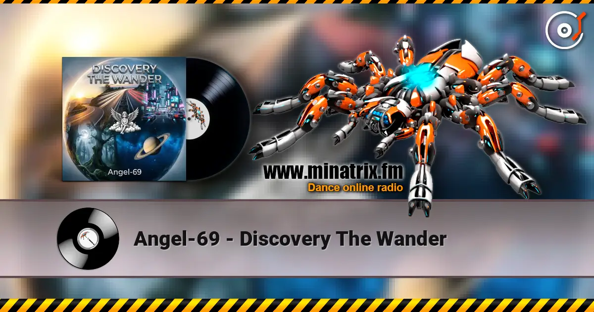Angel-69 - Discovery The Wander listen online in high quality | Minatrix.FM