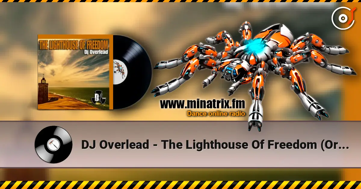 DJ Overlead - The Lighthouse Of Freedom (Original Mix) listen online in high quality | Minatrix.FM
