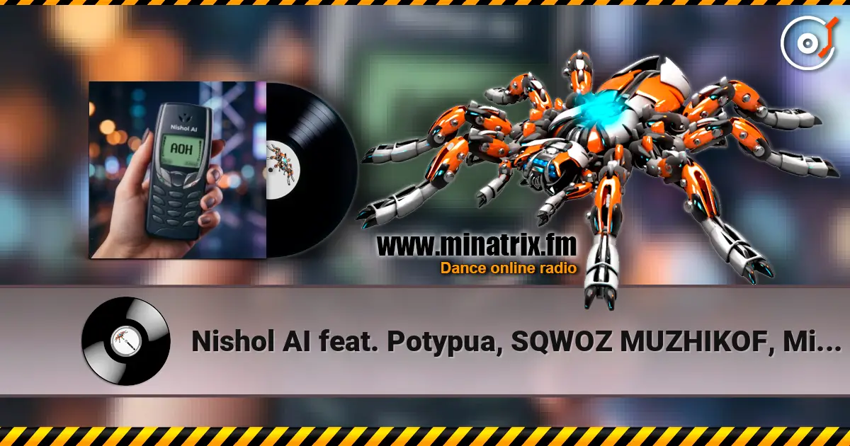 Nishol AI feat. Potypua, SQWOZ MUZHIKOF, Minmtendo - Районы, кварталы, хулиганы (OST. АОН) listen online in high quality | Minatrix.FM