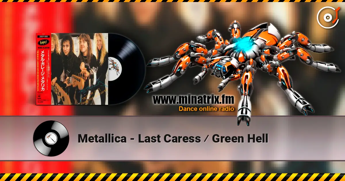 Metallica - Last Caress ⁄ Green Hell listen online in high quality | Minatrix.FM