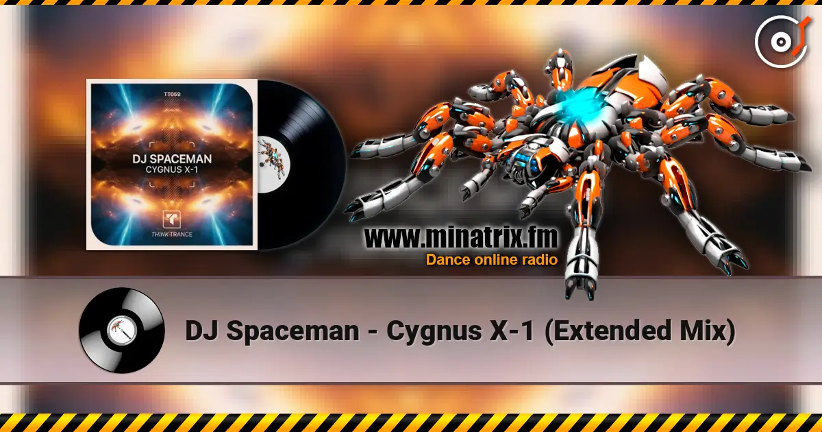 DJ Spaceman - Cygnus X-1 (Extended Mix) listen online in high quality | Minatrix.FM