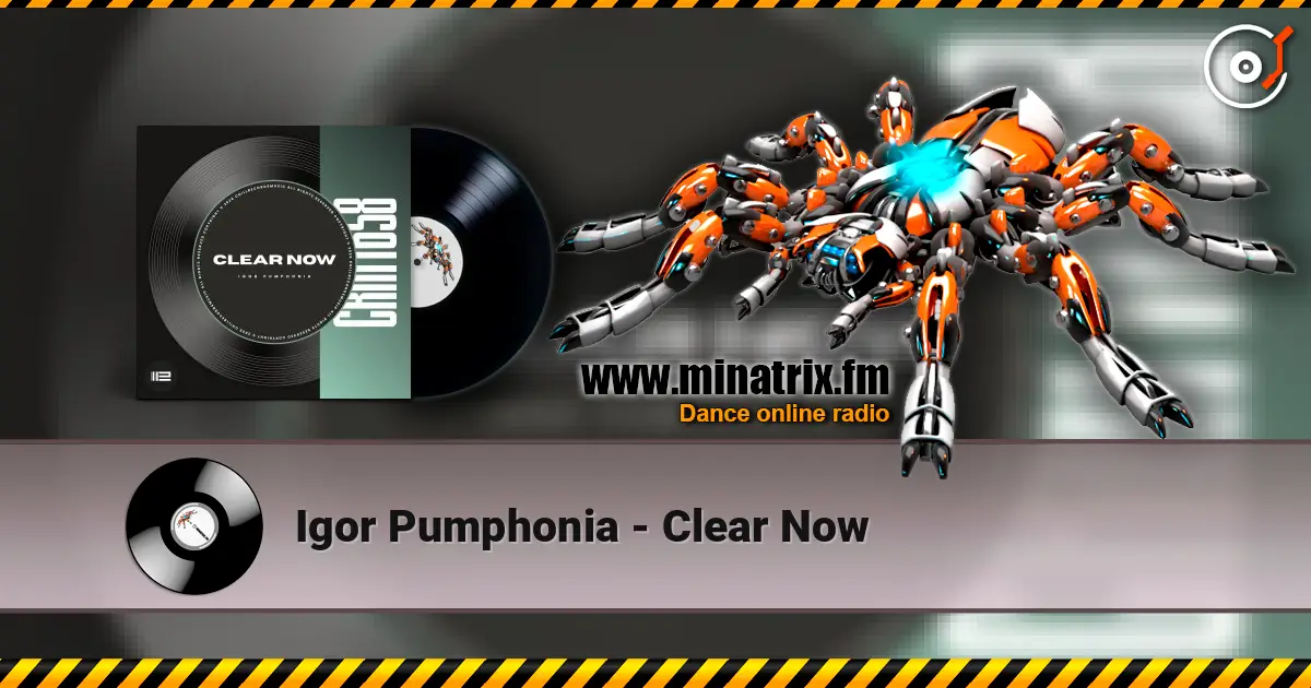 Igor Pumphonia - Clear Now listen online in high quality | Minatrix.FM