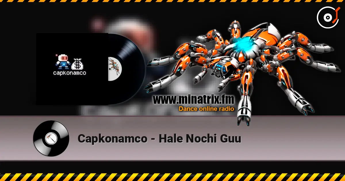 Capkonamco - Hale Nochi Guu listen online in high quality | Minatrix.FM