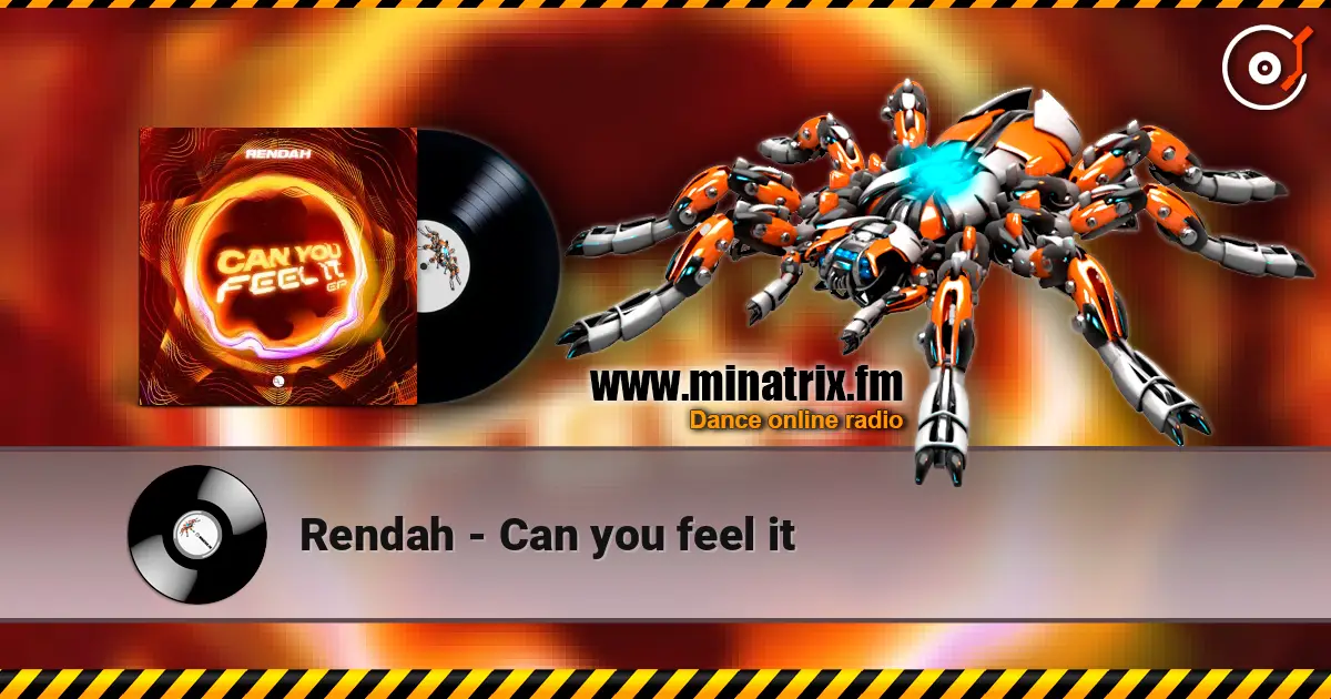 Rendah - Can you feel it listen online in high quality | Minatrix.FM