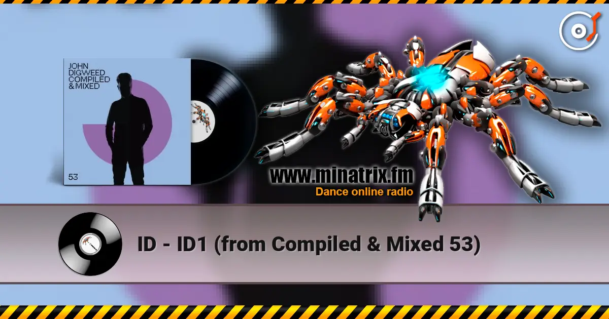 ID - ID1 (from Compiled & Mixed 53) listen online in high quality | Minatrix.FM
