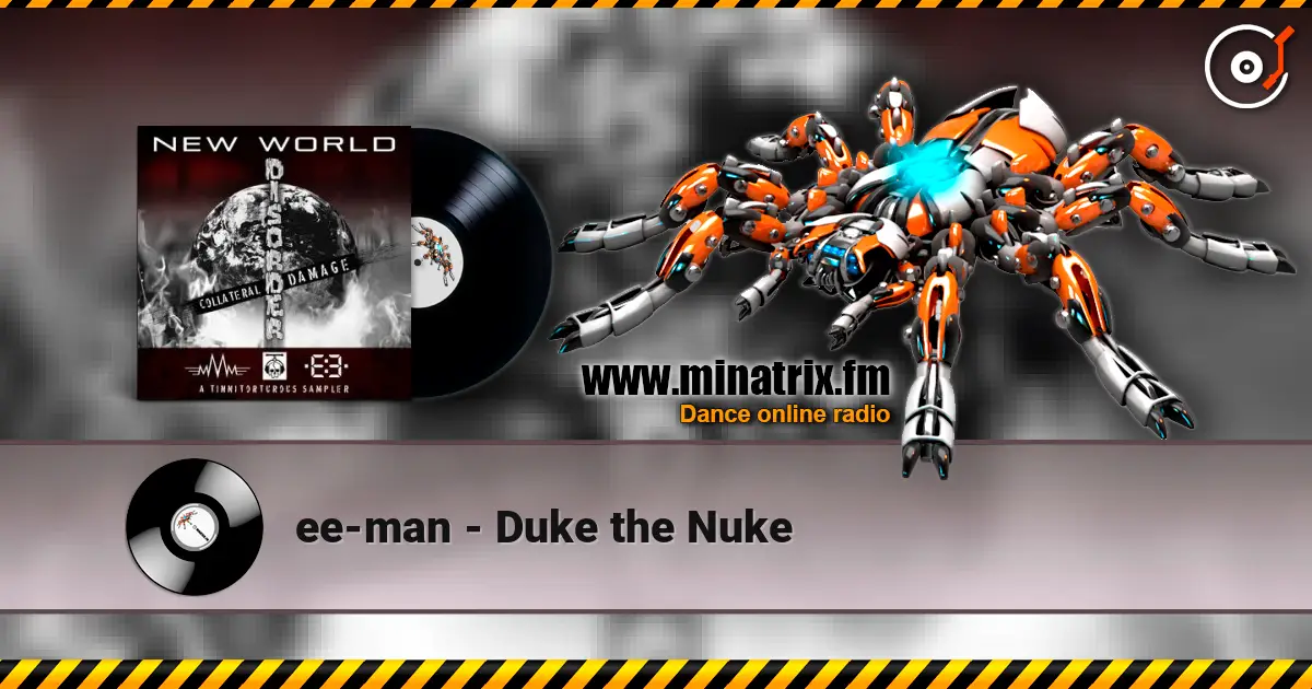 ee-man - Duke the Nuke listen online in high quality | Minatrix.FM