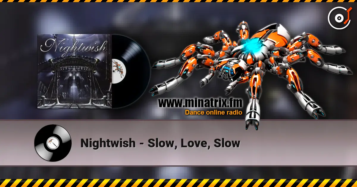 Nightwish - Slow, Love, Slow listen online in high quality | Minatrix.FM