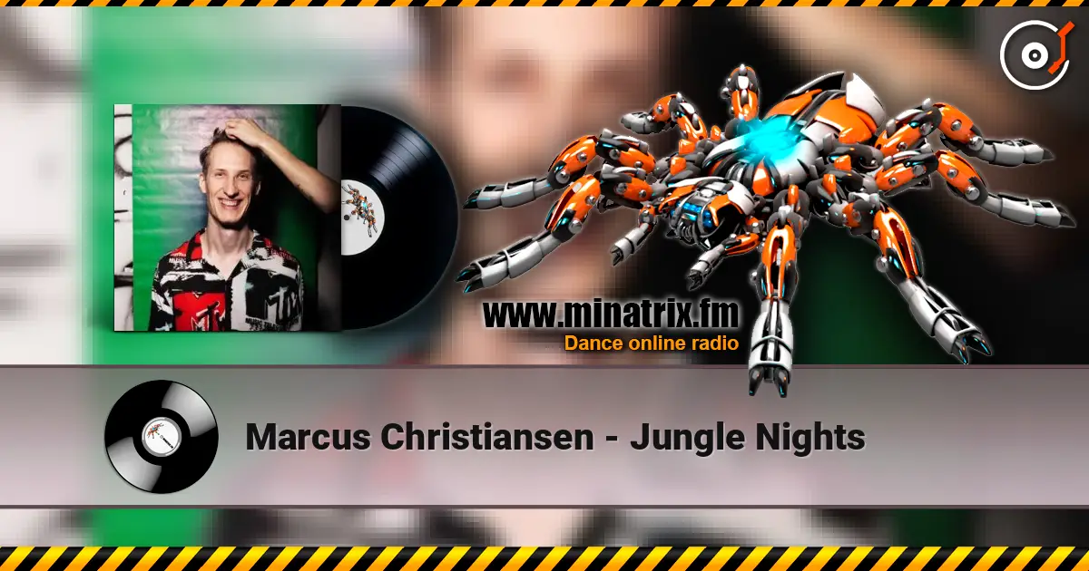 Marcus Christiansen - Jungle Nights listen online in high quality | Minatrix.FM