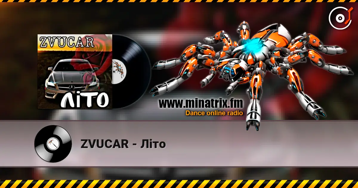 ZVUCAR - Літо listen online in high quality | Minatrix.FM