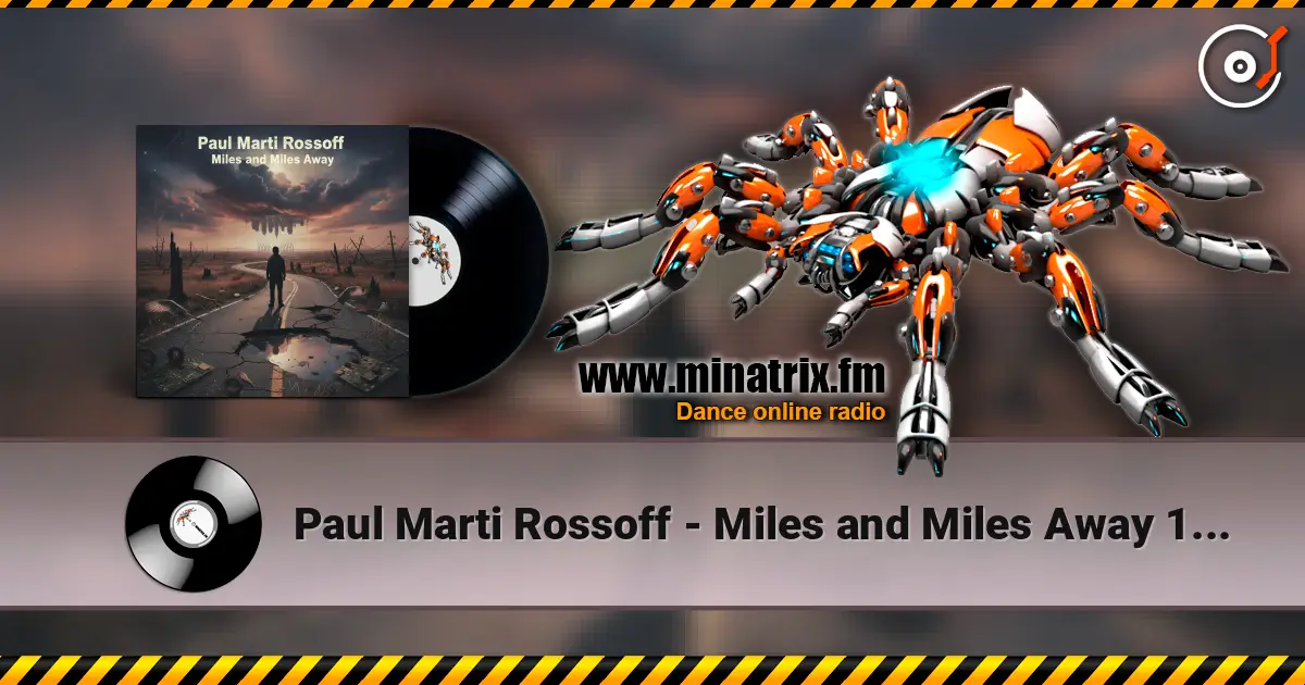 Paul Marti Rossoff - Miles and Miles Away 1986 listen online in high quality | Minatrix.FM