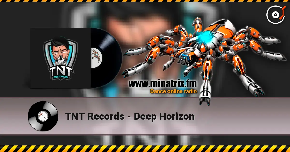 TNT Records - Deep Horizon listen online in high quality | Minatrix.FM