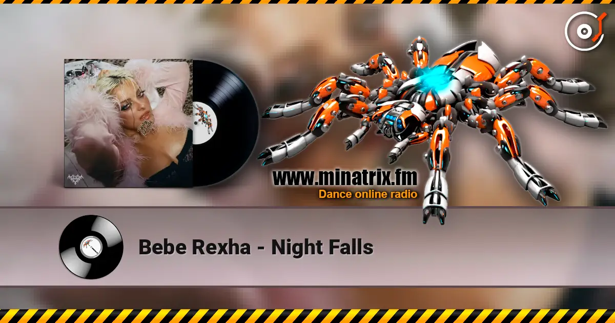 Bebe Rexha - Night Falls listen online in high quality | Minatrix.FM