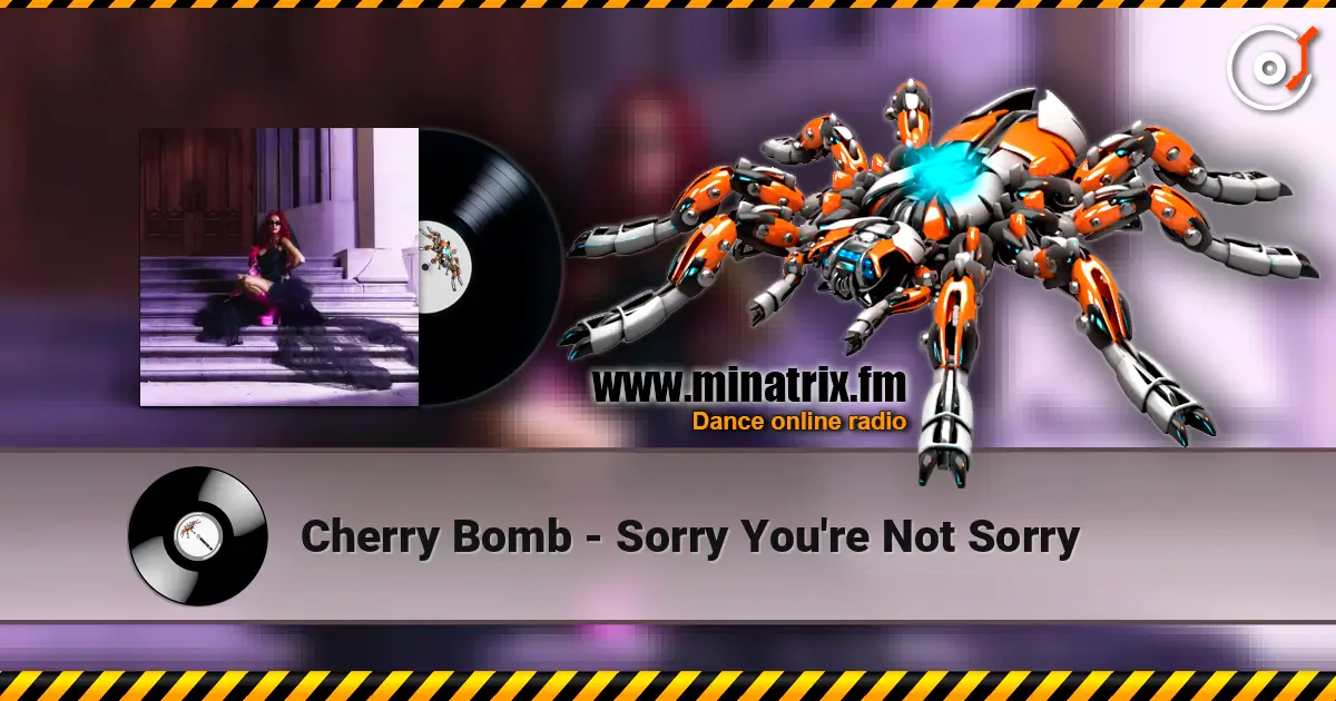 Cherry Bomb - Sorry You're Not Sorry listen online in high quality | Minatrix.FM