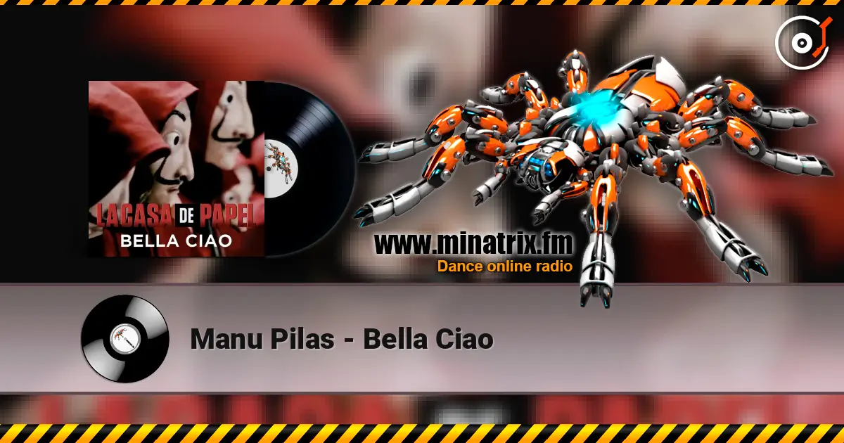 Manu Pilas - Bella Ciao listen online in high quality | Minatrix.FM