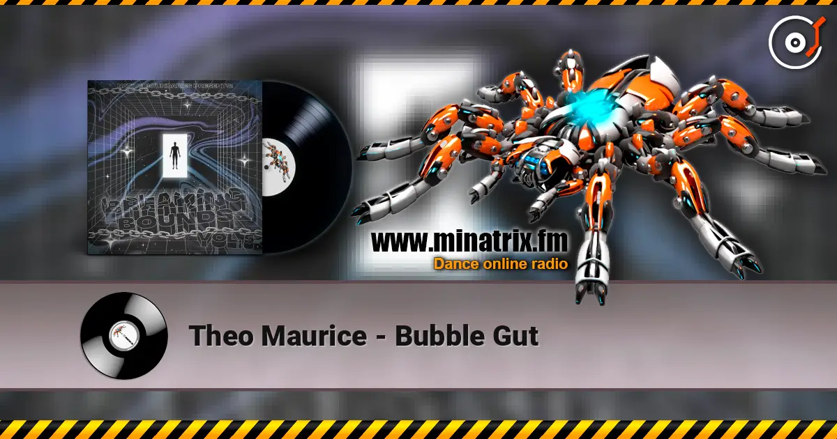 Theo Maurice - Bubble Gut listen online in high quality | Minatrix.FM