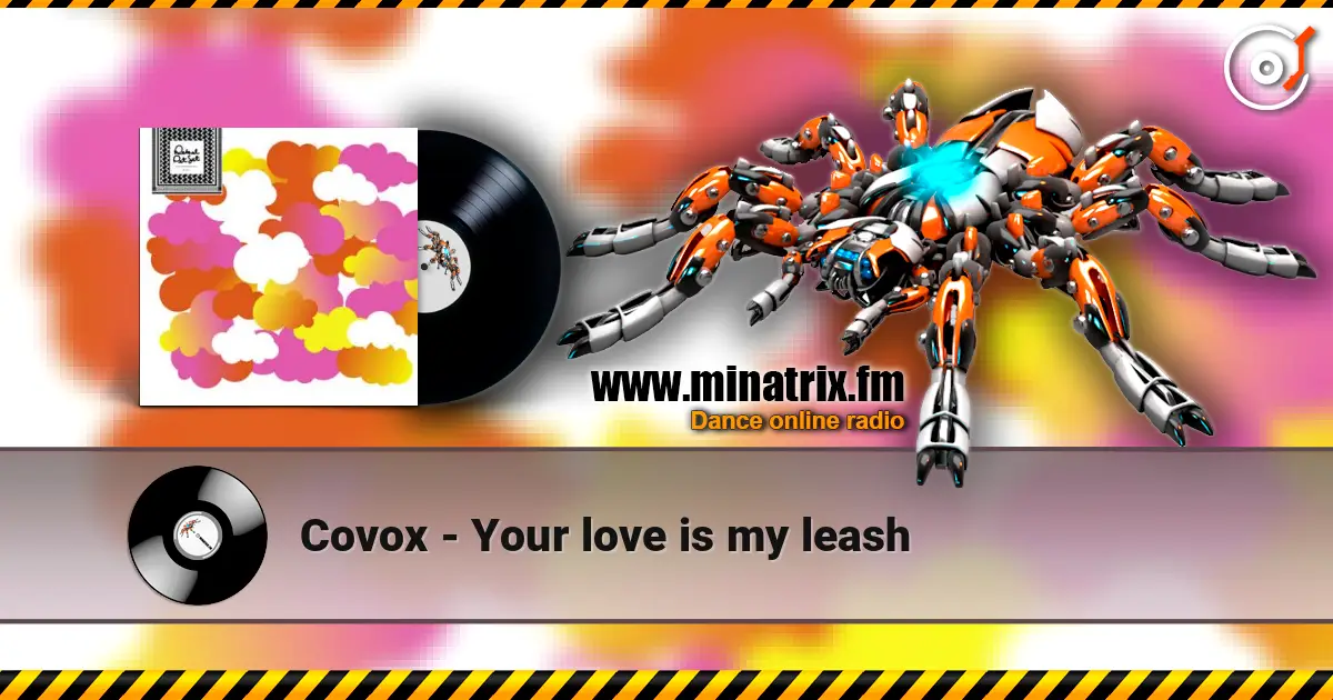 Covox - Your love is my leash listen online in high quality | Minatrix.FM