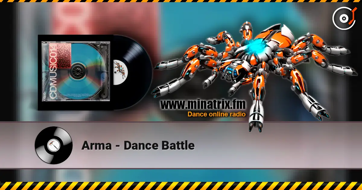 Arma - Dance Battle listen online in high quality | Minatrix.FM