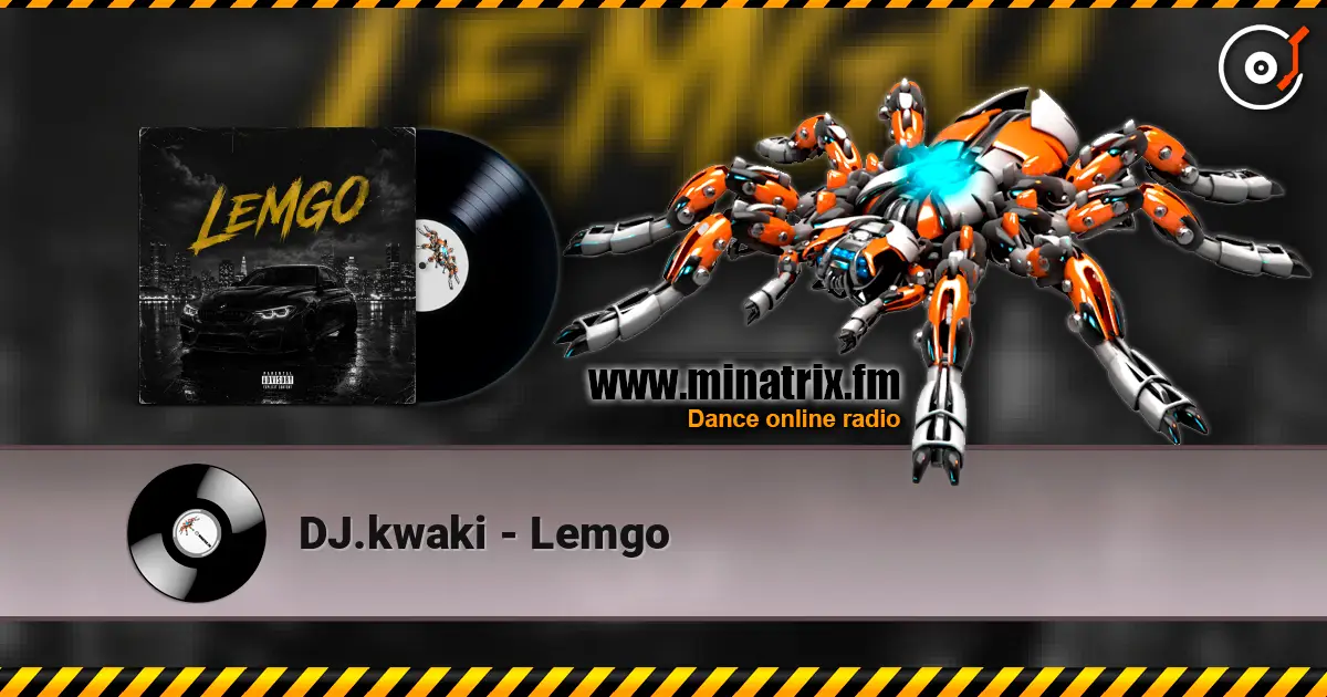 DJ.kwaki - Lemgo слухати онлайн у високій якості | Minatrix.FM