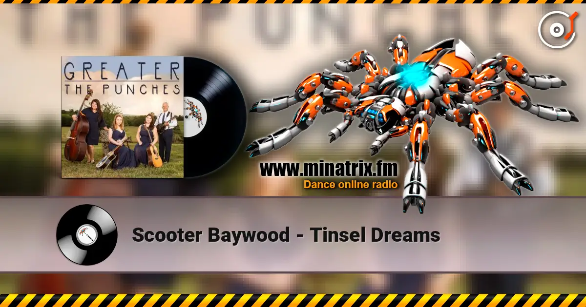 Scooter Baywood - Tinsel Dreams listen online in high quality | Minatrix.FM
