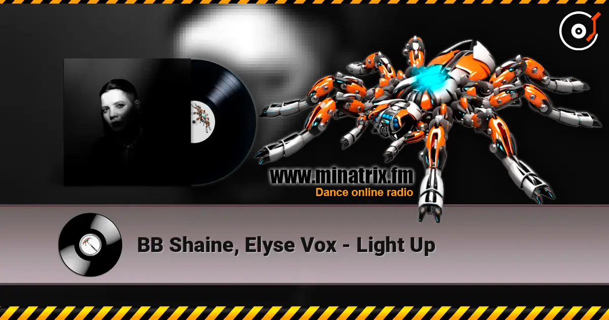 BB Shaine, Elyse Vox - Light Up listen online in high quality | Minatrix.FM