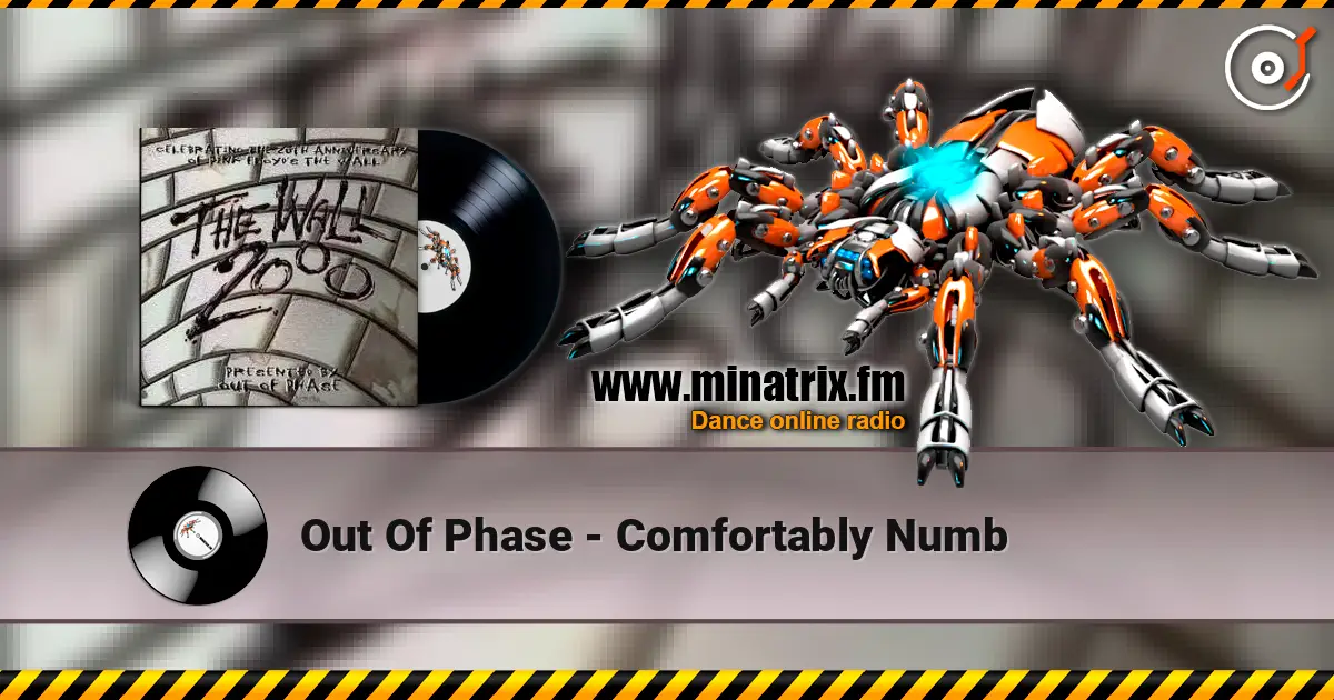 Out Of Phase - Comfortably Numb listen online in high quality | Minatrix.FM