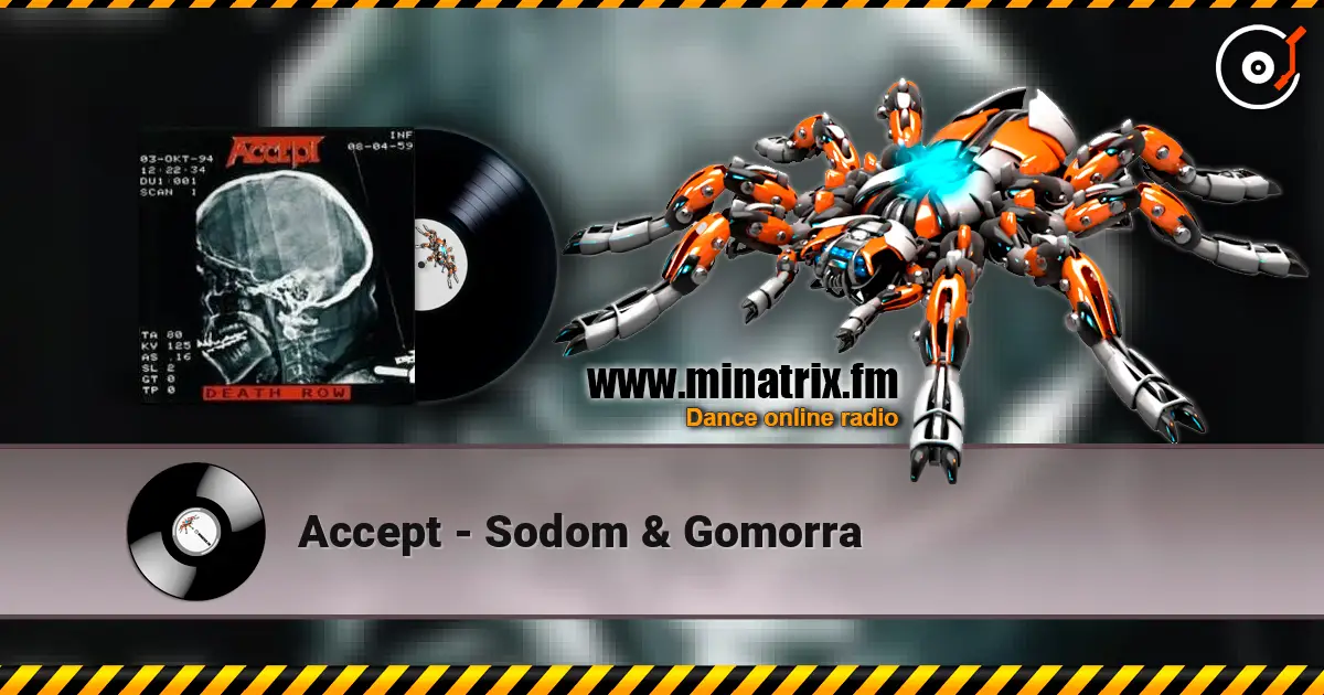 Accept - Sodom & Gomorra listen online in high quality | Minatrix.FM