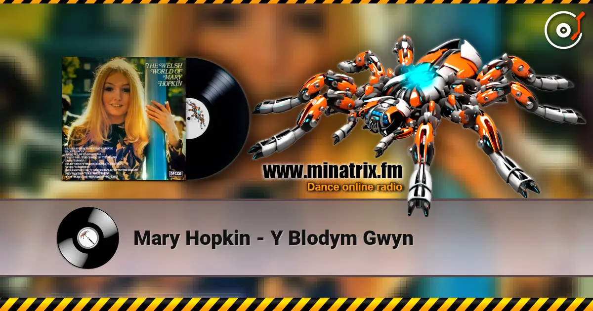 Mary Hopkin - Y Blodym Gwyn слухати онлайн у високій якості | Minatrix.FM