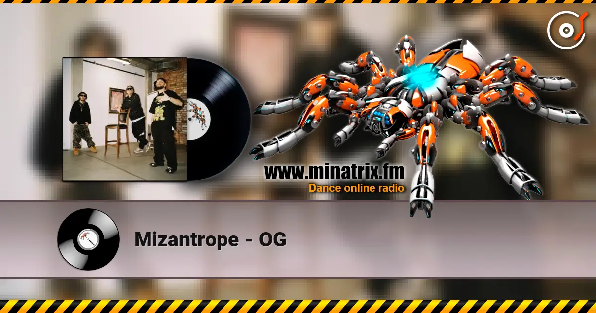 Mizantrope - OG слухати онлайн у високій якості | Minatrix.FM