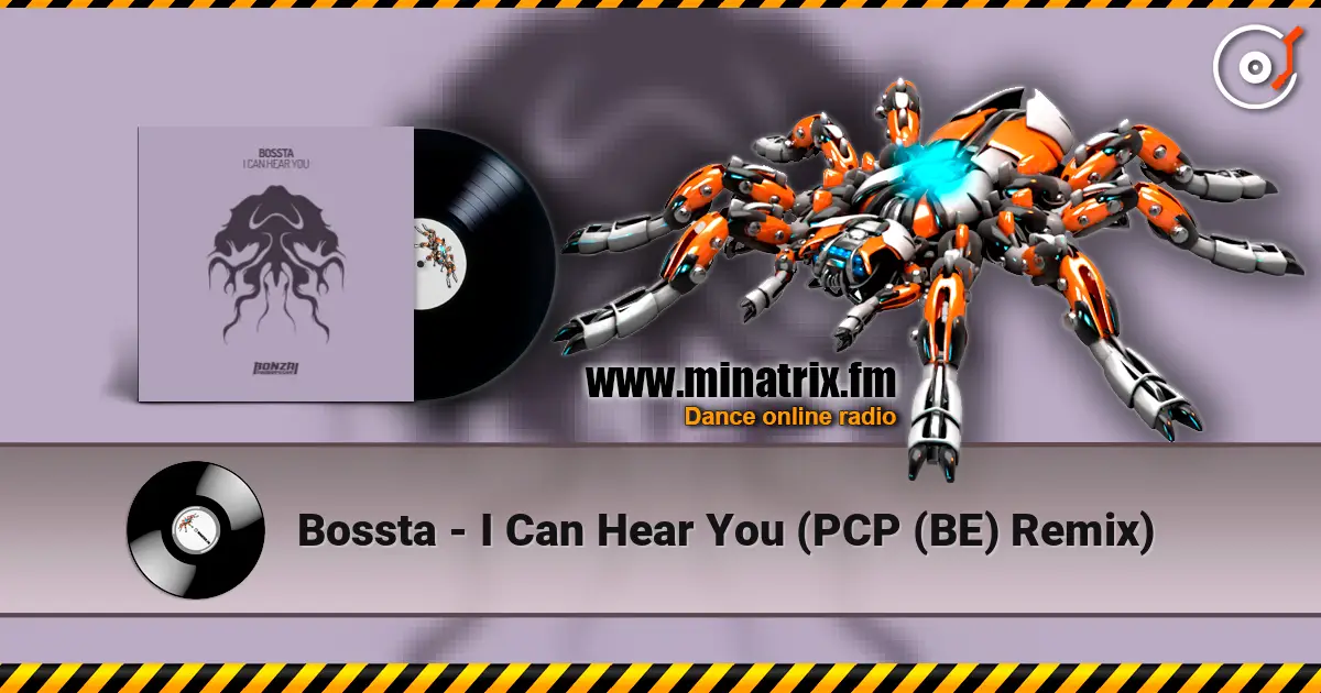 Bossta - I Can Hear You (PCP (BE) Remix) слухати онлайн у високій якості | Minatrix.FM