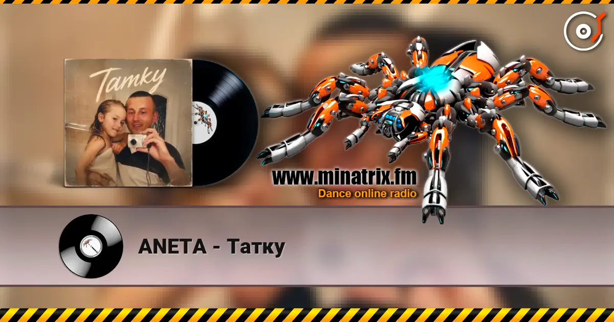 ANETA - Татку listen online in high quality | Minatrix.FM