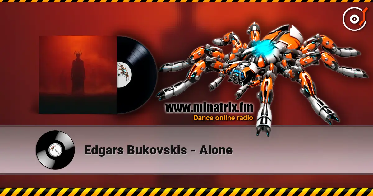 Edgars Bukovskis - Alone слухати онлайн у високій якості | Minatrix.FM