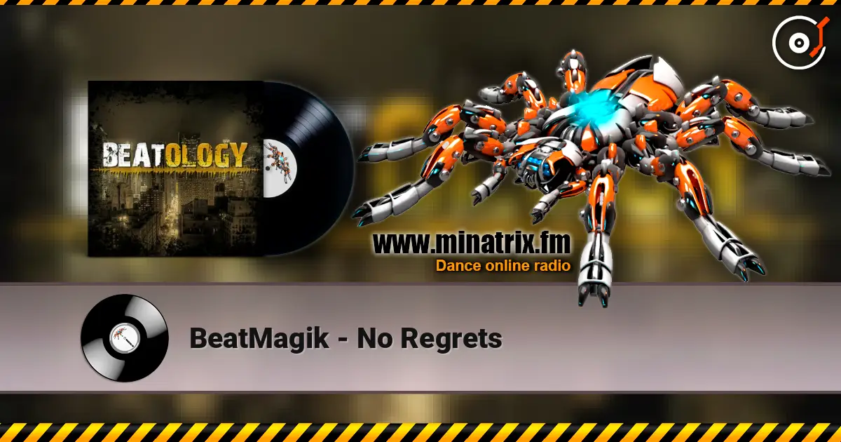 BeatMagik - No Regrets listen online in high quality | Minatrix.FM