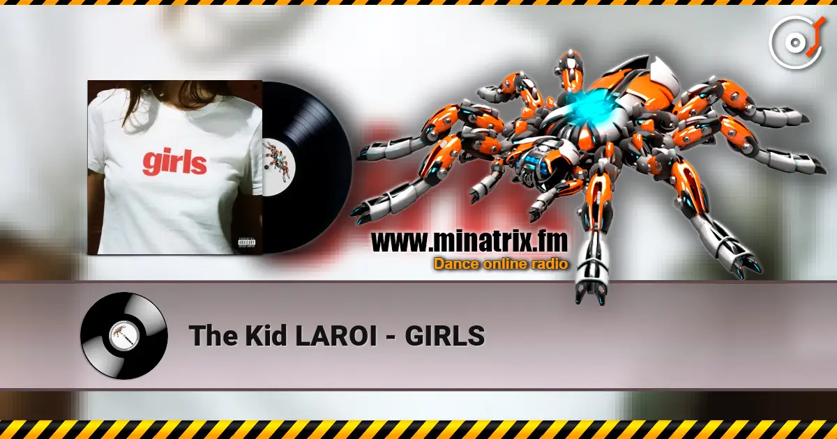 The Kid LAROI - GIRLS listen online in high quality | Minatrix.FM