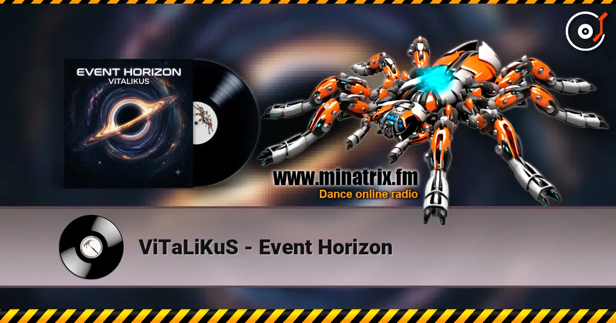 ViTaLiKuS - Event Horizon слухати онлайн у високій якості | Minatrix.FM