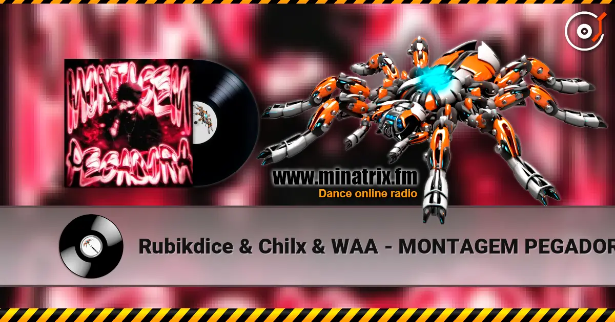 Rubikdice & Chilx & WAA - MONTAGEM PEGADORA слухати онлайн у високій якості | Minatrix.FM