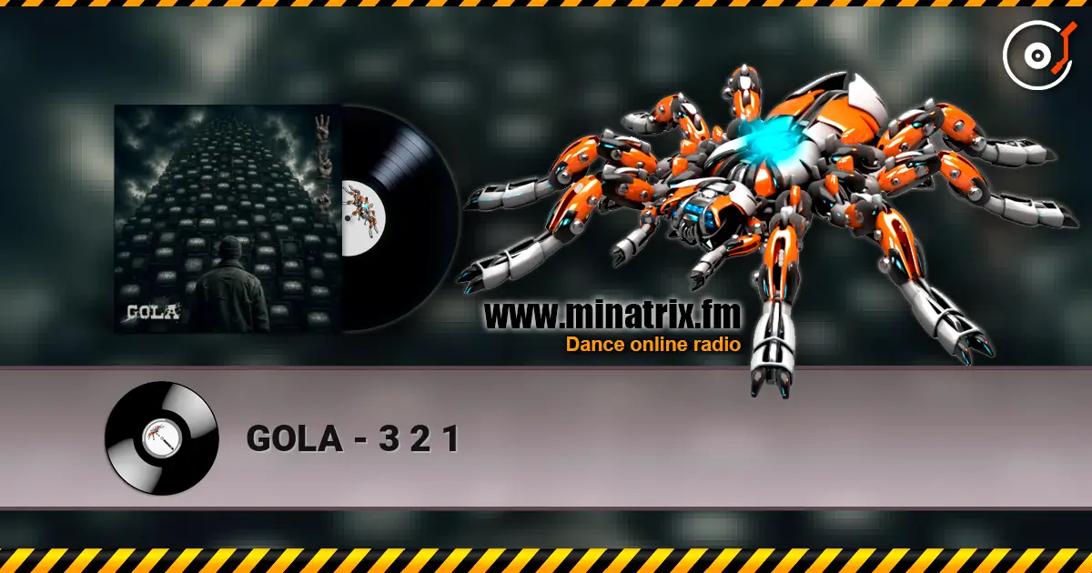 GOLA - 3 2 1 слухати онлайн у високій якості | Minatrix.FM