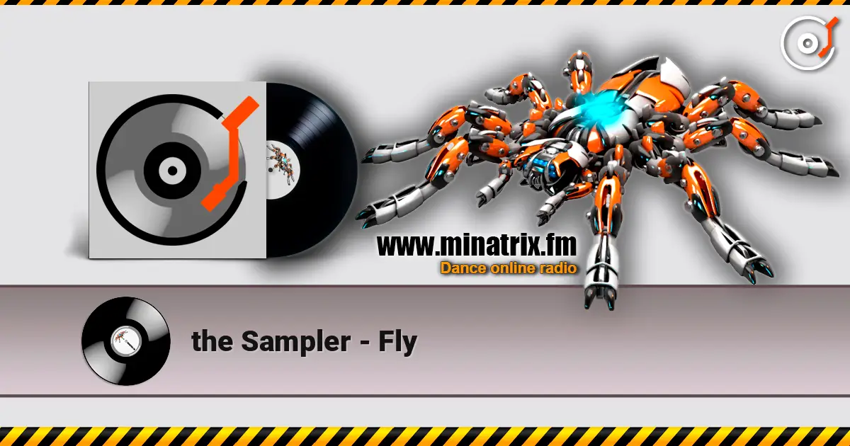 the Sampler - Fly слухати онлайн у високій якості | Minatrix.FM