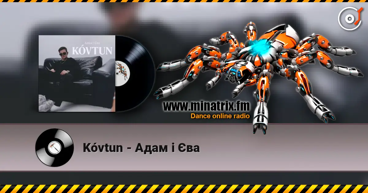 Kóvtun - Адам і Єва слухати онлайн у високій якості | Minatrix.FM