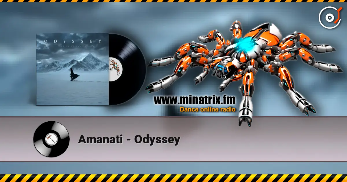 Amanati - Odyssey слухати онлайн у високій якості | Minatrix.FM