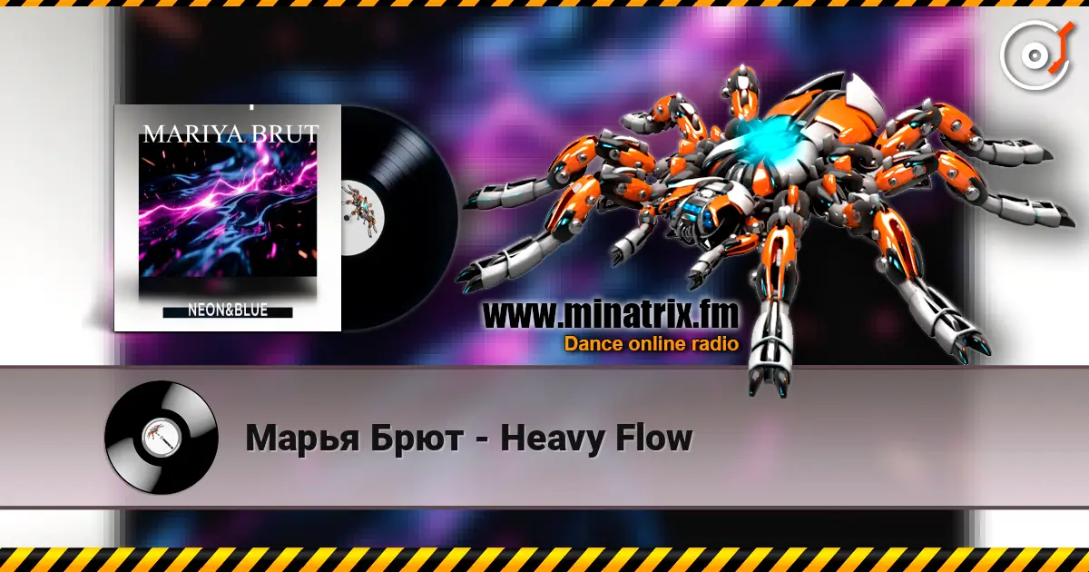 Марья Брют - Heavy Flow слухати онлайн у високій якості | Minatrix.FM