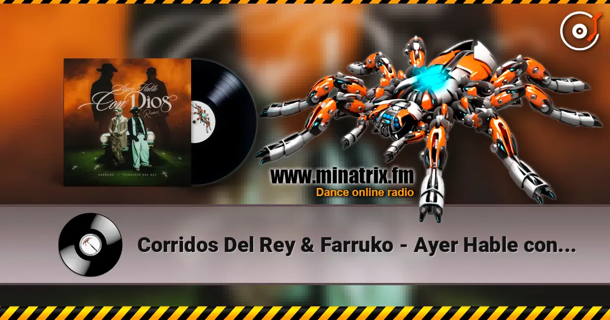 Corridos Del Rey & Farruko - Ayer Hable con Dios (Remix) слухати онлайн у високій якості | Minatrix.FM