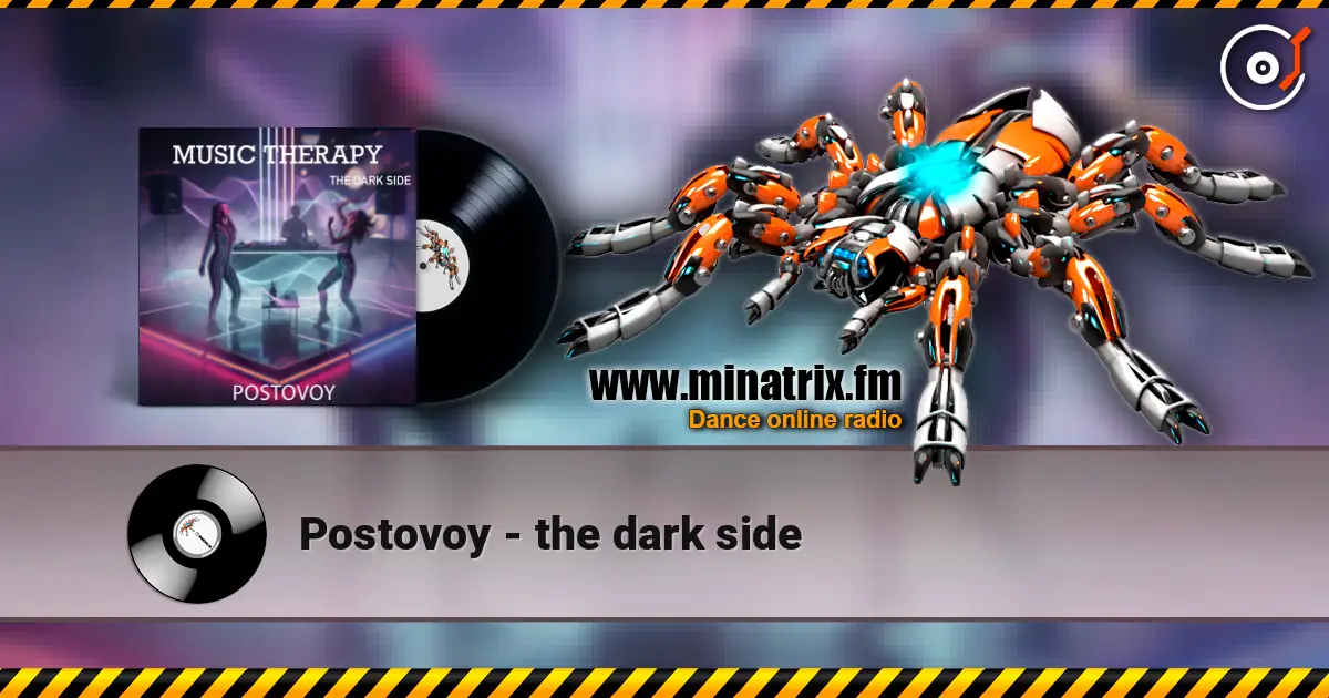 Postovoy - the dark side слухати онлайн у високій якості | Minatrix.FM