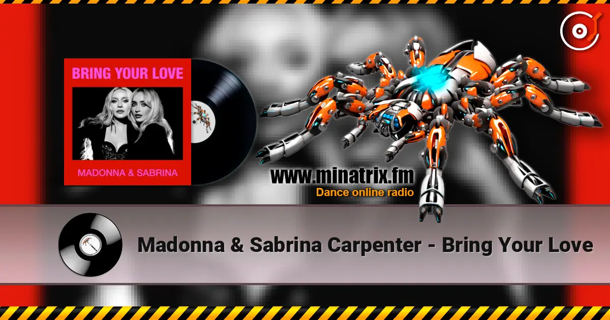 Madonna & Sabrina Carpenter - Bring Your Love слухати онлайн у високій якості | Minatrix.FM